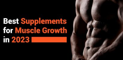 Best Supplements for Muscle Growth for 2023