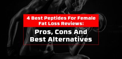 4 Best Peptides For Female Fat Loss Reviews: Pros, Cons And Best Alternatives