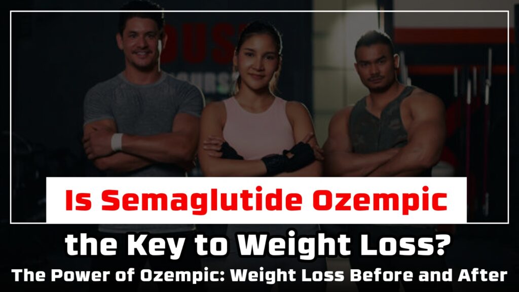 Is Semaglutide Ozempic the Key to Weight Loss?