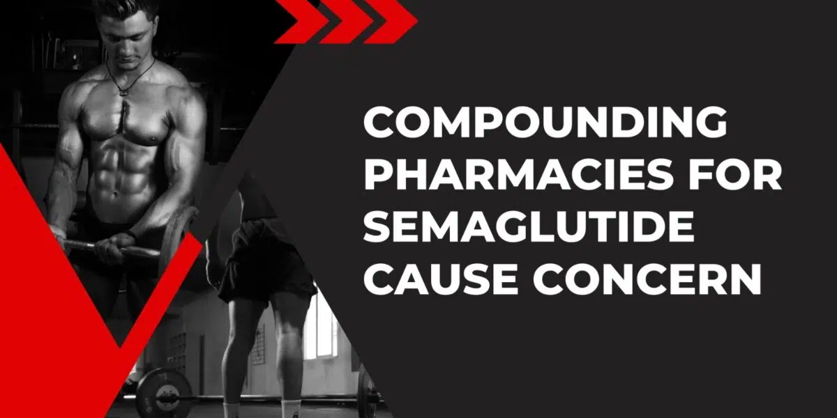 Compounding Pharmacies for Semaglutide Cause Concern