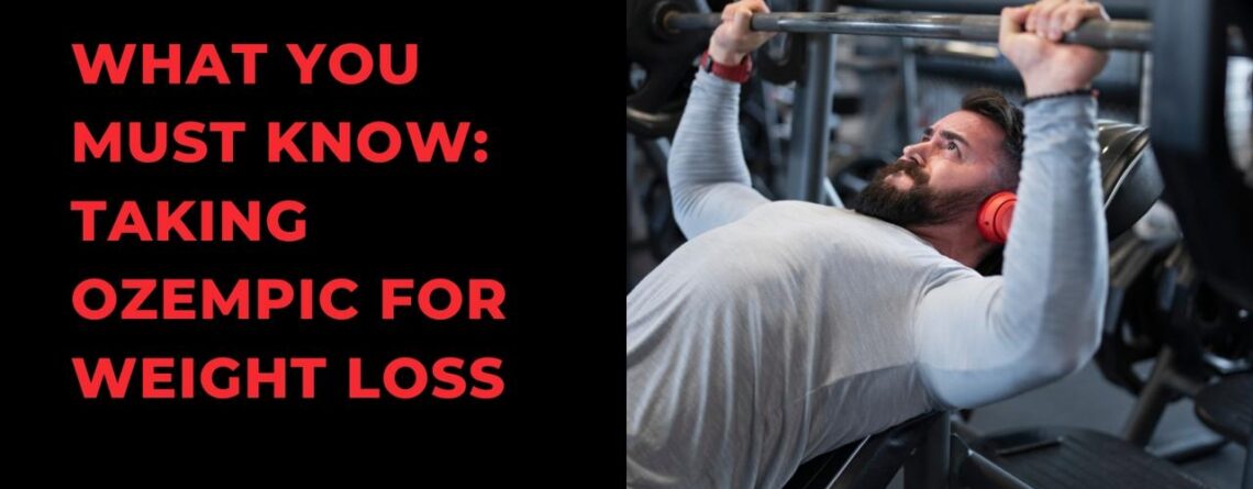 What you must know: Taking Ozempic for weight loss