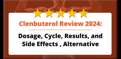 Clenbuterol Review 2024: Dosage, Cycle, Results, and Side Effects , Alternative