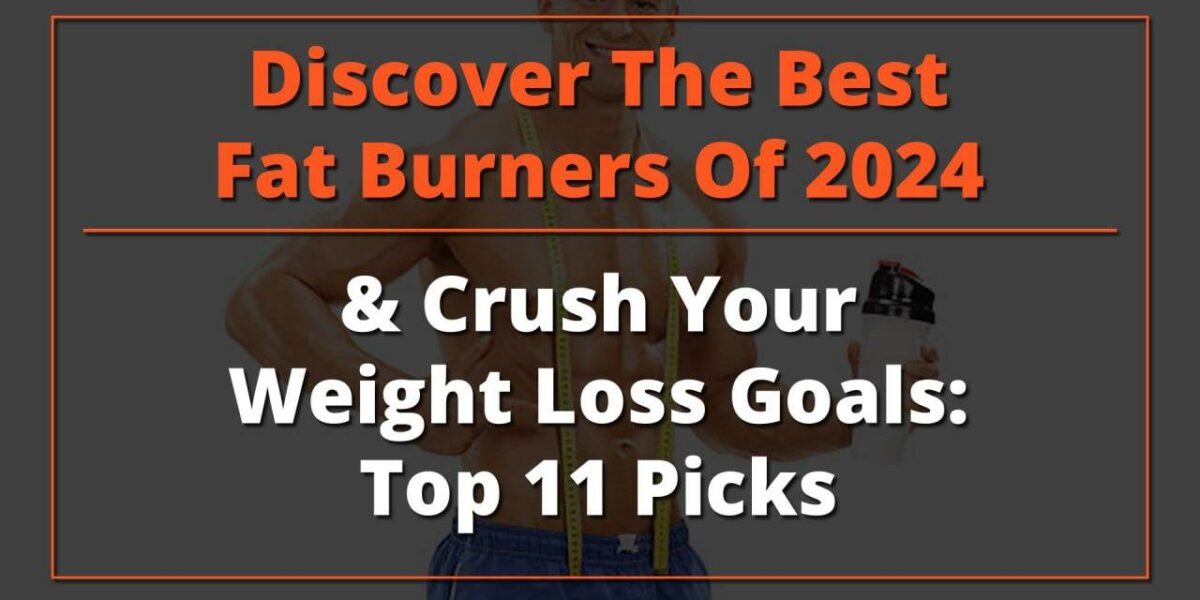 Steroid For Sale Discover the Best Fat Burners of 2024 & Crush Your Weight Loss Goals: Top 11 Picks