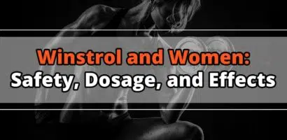 Winstrol 20mg For Sale: Winstrol and Women: Safety, Dosage, and Effects