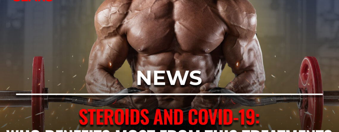 Medical research papers discussing the effectiveness of steroids in treating critically ill COVID-19 patients