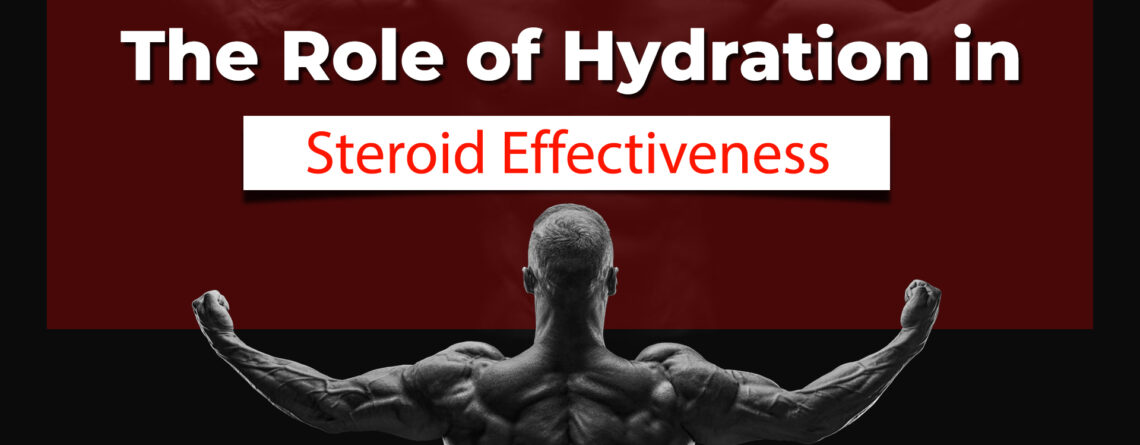 Hydration and steroid effectiveness