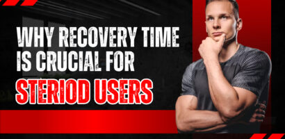 Recovery time for steroid users