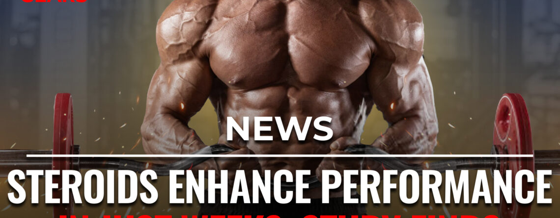 steroids enhance performance