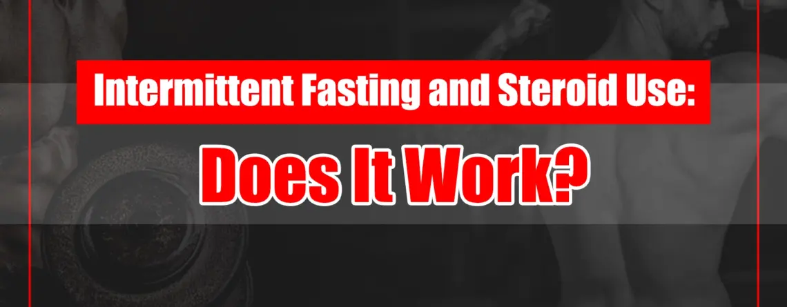 intermittent fasting and steroid use