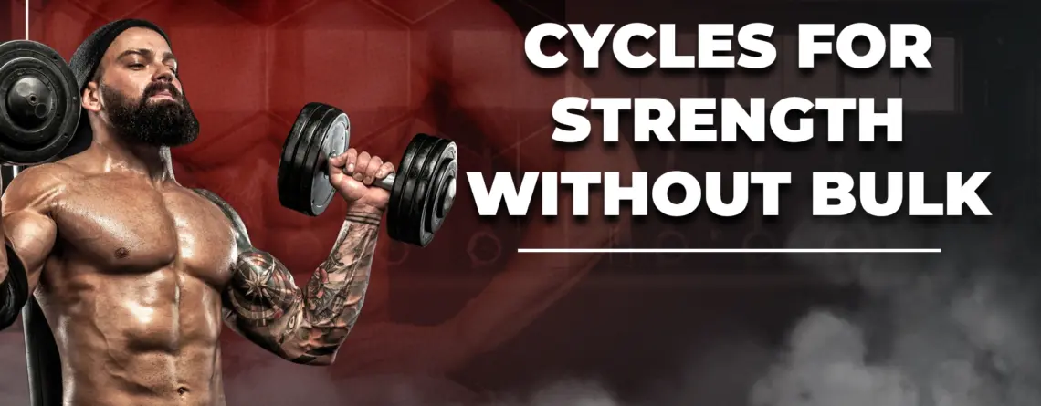 Steroid cycles for strength without bulk