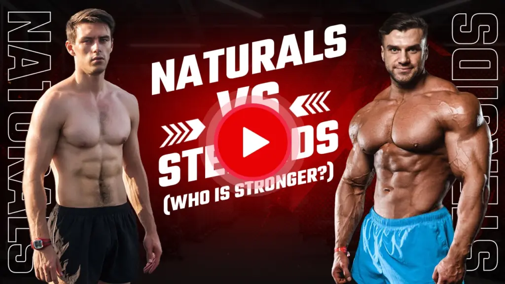 NATURALS VS STEROIDS (Who Is Stronger?)