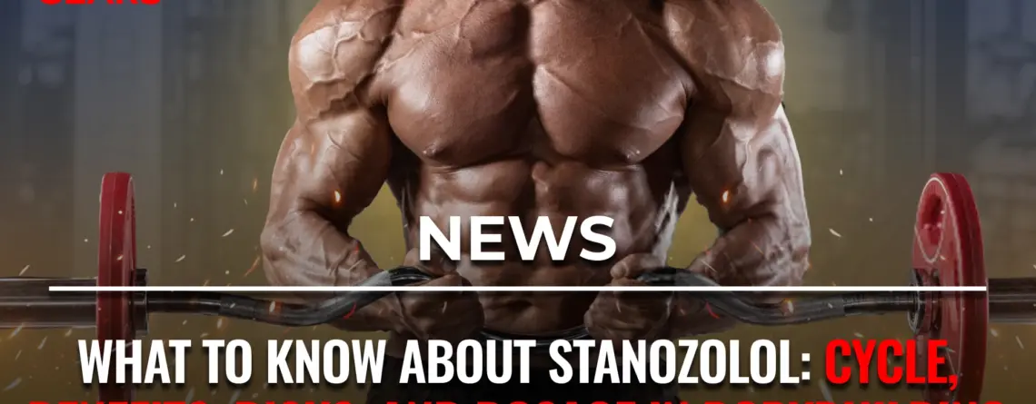 Bodybuilder preparing for a cutting cycle using Stanozolol (Winstrol)