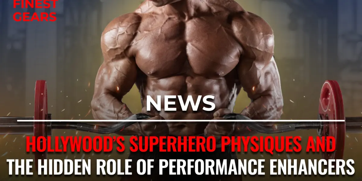 Hollywood superhero performance enhancers