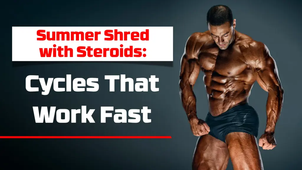 Bodybuilder showing lean, shredded physique after summer steroid cutting cycle