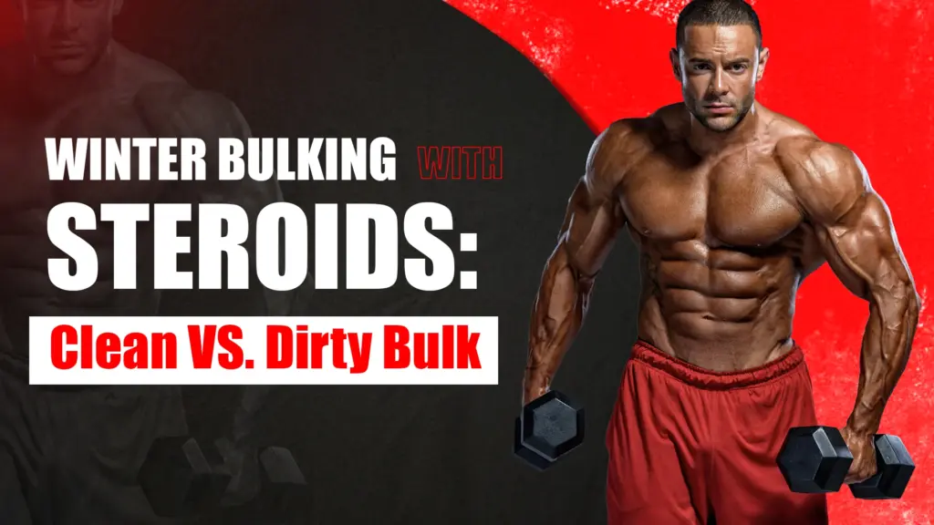 Bodybuilder winter bulking with steroids during clean and dirty bulk training