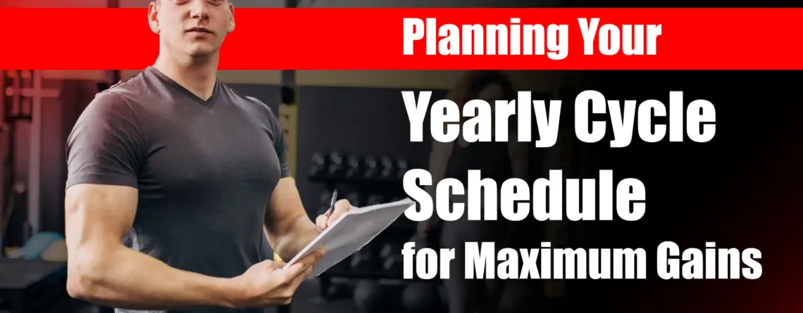 Athlete planning a structured yearly cycle schedule for sustainable muscle gains