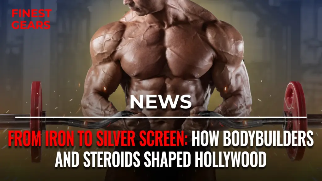 From Iron to Silver Screen: How Bodybuilders and Steroids Shaped Hollywood