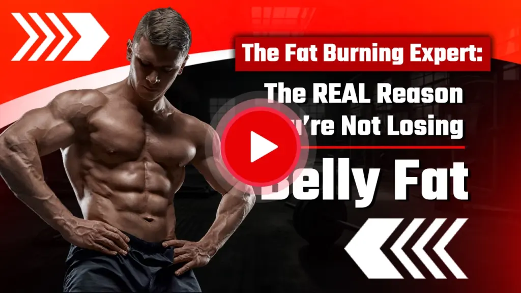 The Fat Burning Expert: The REAL Reason You’re Not Losing Belly Fa