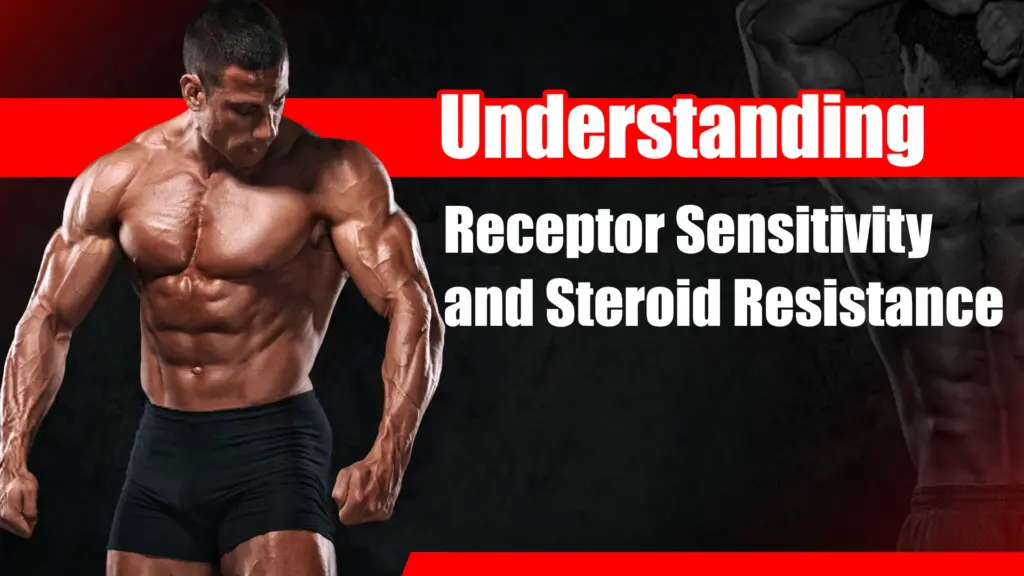 Understanding Receptor Sensitivity and Steroid Resistance